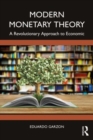 Image for Modern monetary theory  : a comprehensive and constructive criticism