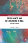 Image for Governance and Intervention in Mali