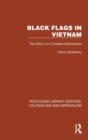 Image for Black Flags in Vietnam