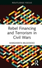 Image for Rebel Financing and Terrorism in Civil Wars