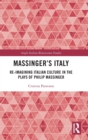 Image for Massinger’s Italy