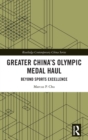Image for Greater China&#39;s Olympic medal haul  : beyond sports excellence