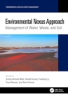 Image for Environmental Nexus Approach : Management of Water, Waste, and Soil
