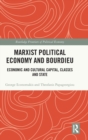 Image for Marxist Political Economy and Bourdieu