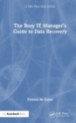 Image for The busy IT manager&#39;s guide to data recovery