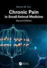 Image for Chronic Pain in Small Animal Medicine