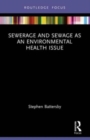 Image for Sewerage and Sewage as an Environmental Health Issue