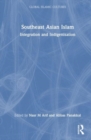 Image for Southeast Asian Islam  : spectrum of integration