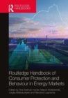 Image for Routledge Handbook of Consumer Protection and Behaviour in Energy Markets