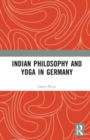 Image for Indian Philosophy and Yoga in Germany