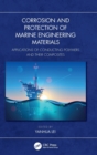 Image for Corrosion and Protection of Marine Engineering Materials