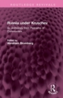 Image for Russia under Kruschev  : an anthology from problems of communism