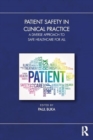 Image for Patient Safety in Clinical Practice