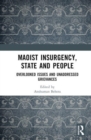 Image for Maoist Insurgency, State and People