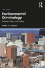 Image for Environmental criminology  : evolution, theory, and practice