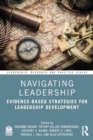 Image for Navigating Leadership : Evidence-Based Strategies for Leadership Development