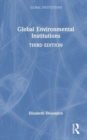 Image for Global Environmental Institutions