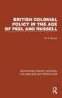 Image for British Colonial Policy in the Age of Peel and Russell