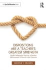 Image for Dispositions Are a Teacher&#39;s Greatest Strength