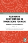 Image for Pluriversal conversations on transnational feminisms  : and words collide from a place