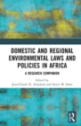 Image for Domestic and Regional Environmental Laws and Policies in Africa