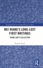 Image for Mei Niang’s Long-Lost First Writings