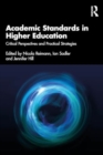Image for Academic Standards in Higher Education : Critical Perspectives and Practical Strategies