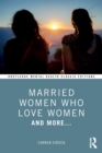 Image for Married Women Who Love Women