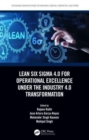 Image for Lean Six Sigma 4.0 for Operational Excellence Under the Industry 4.0 Transformation