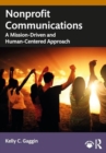 Image for Nonprofit communications  : a mission-driven and human-centered approach