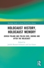 Image for Holocaust History, Holocaust Memory