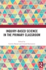 Image for Inquiry-Based Science in the Primary Classroom