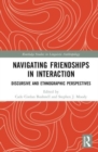 Image for Navigating Friendships in Interaction