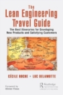 Image for The lean engineering travel guide  : the best itineraries for developing new products and satisfying customers