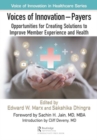 Image for Voices of Innovation - Payers : Opportunities for Creating Solutions to Improve Member Experience and Health