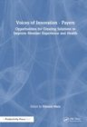 Image for Voices of Innovation - Payers : Opportunities for Creating Solutions to Improve Member Experience and Health