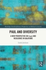 Image for Paul and diversity  : a new perspective on sarx and resilience in Galatians