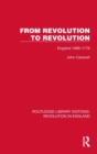 Image for From revolution to revolution  : England 1688-1776