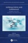 Image for Superhalogens and Superalkalis