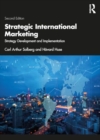 Image for Strategic International Marketing : Strategy Development and Implementation