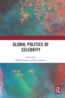 Image for Global politics of celebrity