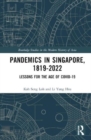 Image for Pandemics in Singapore, 1819–2022