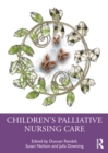 Image for Children&#39;s Palliative Nursing Care