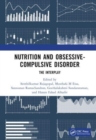 Image for Nutrition and obsessive-compulsive disorder  : the interplay