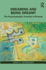 Image for Dreaming and Being Dreamt