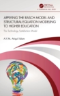 Image for Applying the Rasch Model and Structural Equation Modeling to Higher Education