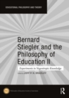 Image for Bernard Stiegler and the Philosophy of Education II