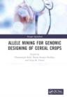 Image for Allele mining for genomic designing of cereal crops