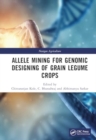 Image for Allele Mining for Genomic Designing of Grain Legume Crops