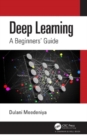 Image for Deep learning  : a beginners&#39; guide
